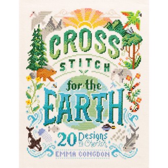 Cross Stitch for the Earth - 20 Designs to Cherish af Emma Congdon