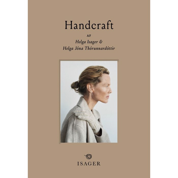Handcraft af Helga Isager og Helga Jóna Thórunnardóttir